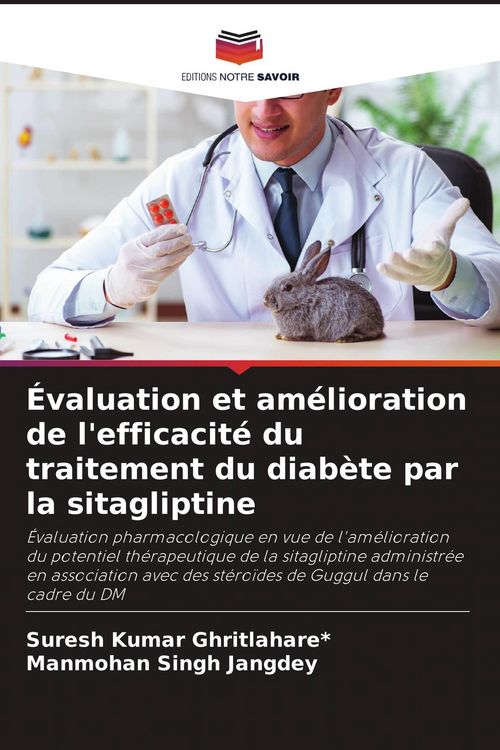 Produktbild: &Eacute;valuation et am&eacute;lioration de l'efficacit&eacute; du traitement du diab&egrave;te par la sitagliptine