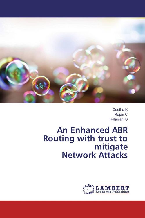 Produktbild: An Enhanced ABR Routing with trust to mitigate Network Attacks