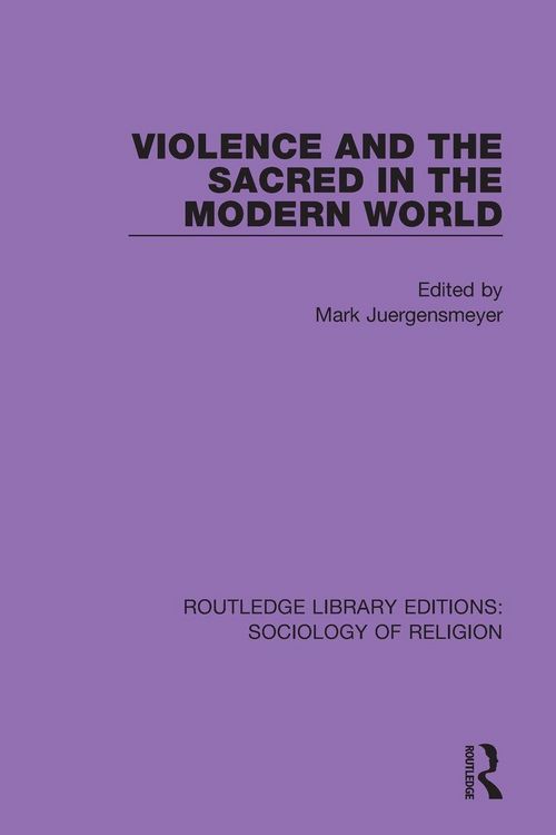 Produktbild: Violence and the Sacred in the Modern World