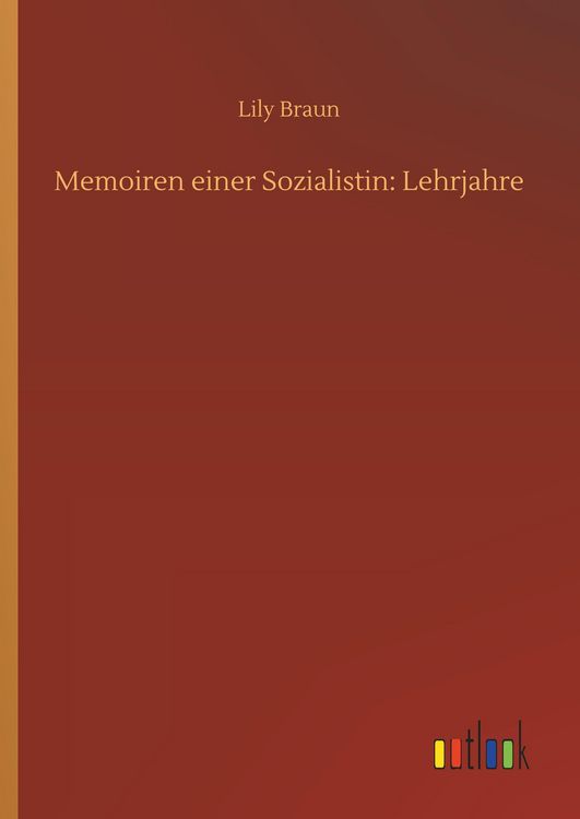 Produktbild: Memoiren einer Sozialistin: Lehrjahre