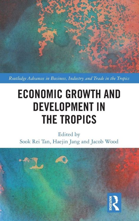 Produktbild: Economic Growth and Development in the Tropics