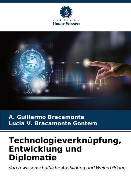 Produktbild: Technologieverkn&uuml;pfung, Entwicklung und Diplomatie