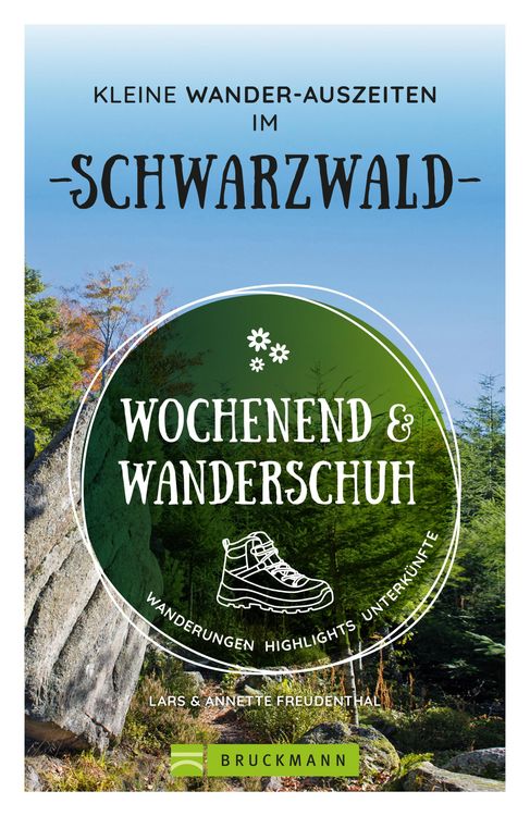 Produktbild: Wochenend und Wanderschuh - Kleine Wander-Auszeiten im Schwarzwald