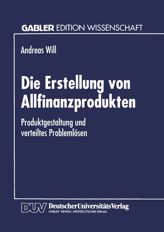 Produktbild: Die Erstellung von Allfinanzprodukten