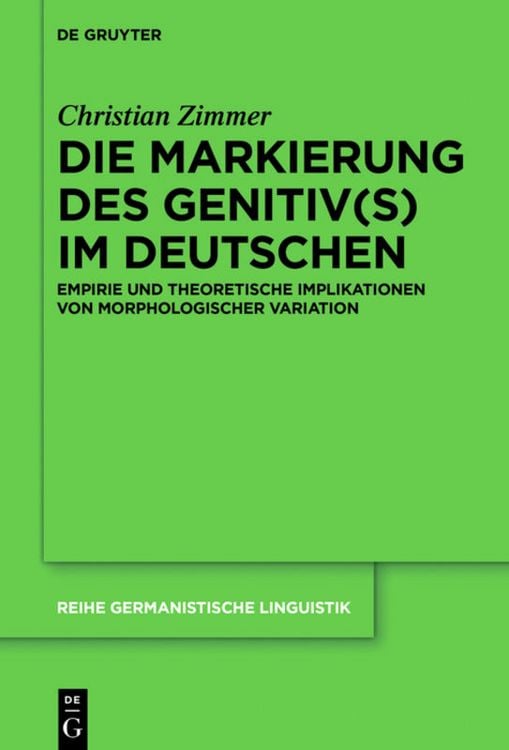 Produktbild: Die Markierung des Genitiv(s) im Deutschen