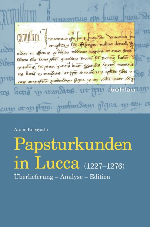Produktbild: Papsturkunden in Lucca (1227-1276)