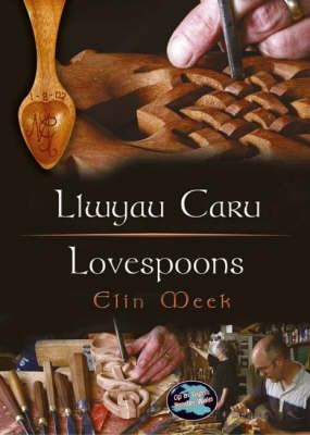Produktbild: Meek, E: Cyfres Cip ar Gymru / Wonder Wales: Llwyau Caru / L