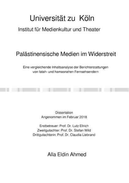 Produktbild: Pal&auml;stinensische Medien im Widerstreit. Eine vergleichende Inhaltsanalyse der Berichterstattungen von fatah- und hamasnahen Fernsehsendern