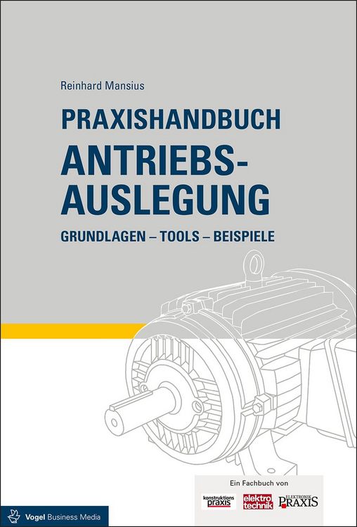 Produktbild: Praxishandbuch Antriebsauslegung