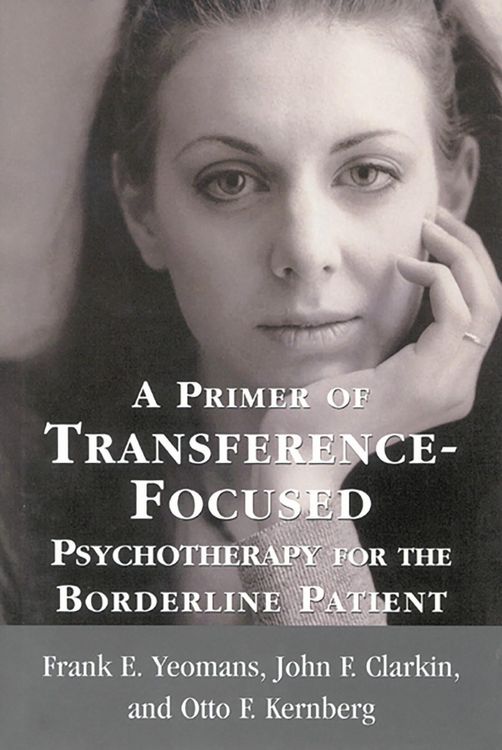 Produktbild: A Primer of Transference-Focused Psychotherapy for the Borderline Patient