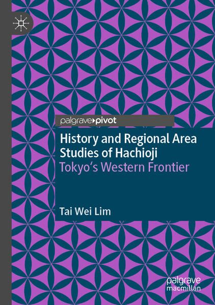 Produktbild: History and Regional Area Studies of Hachioji