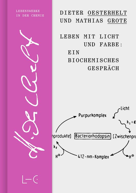 Produktbild: Leben mit Licht und Farbe: Ein biochemisches Gespräch
