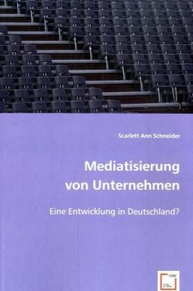 Produktbild: Ann, S: Mediatisierung von Unternehmen