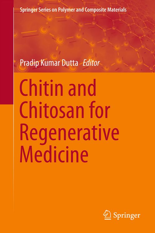 Produktbild: Chitin and Chitosan for Regenerative Medicine