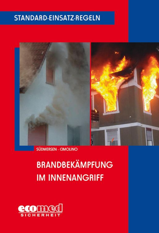 Produktbild: Standard-Einsatz-Regeln: Brandbek&auml;mpfung im Innenangriff