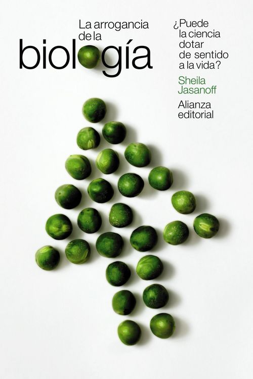 Produktbild: La arrogancia de la biolog&iacute;a