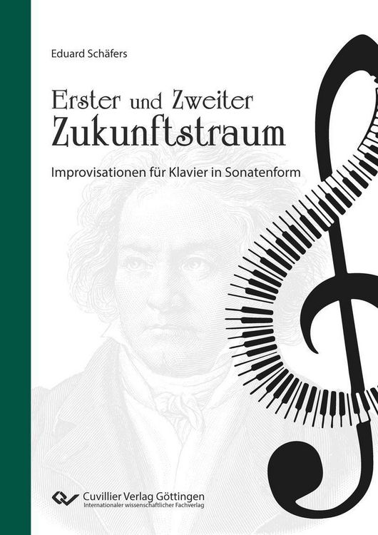 Produktbild: Erster und Zweiter Zukunftstraum Improvisationen f&uuml;r Klavier in Sonatenform