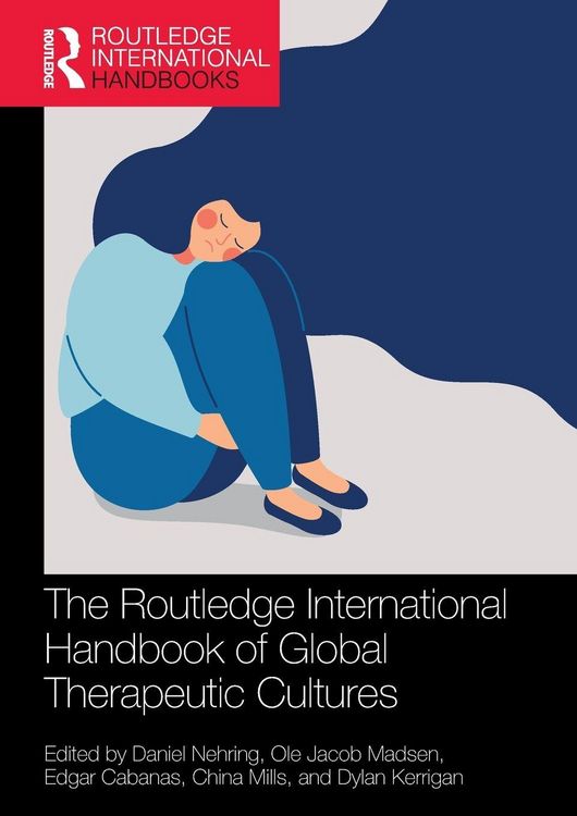Produktbild: The Routledge International Handbook of Global Therapeutic Cultures