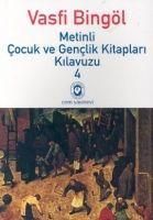 Produktbild: Metinli Cocuk ve Genclik Kitaplari Kilavuzu 4