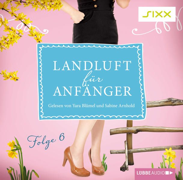 Produktbild: Landluft f&uuml;r Anf&auml;nger, Folge 6: Gehen oder bleiben?