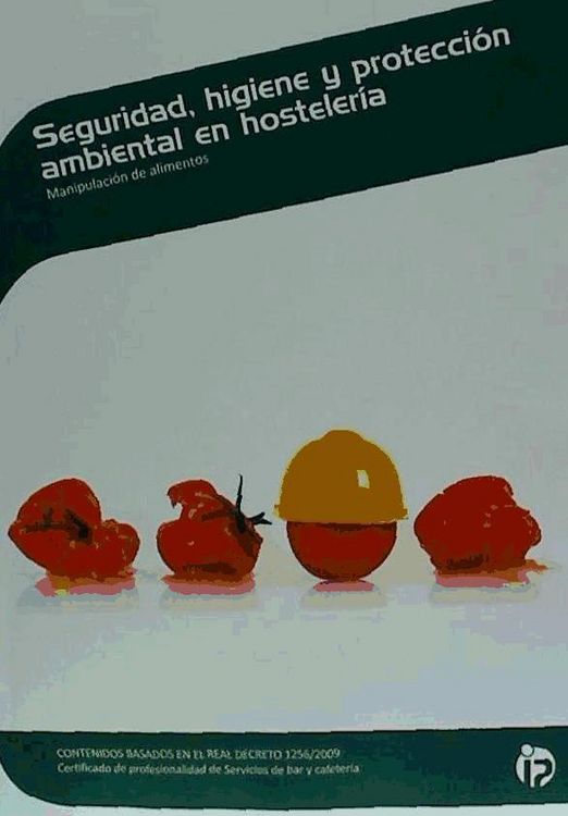 Produktbild: Seguridad, higiene y protecci&oacute;n ambiental en hosteler&iacute;a