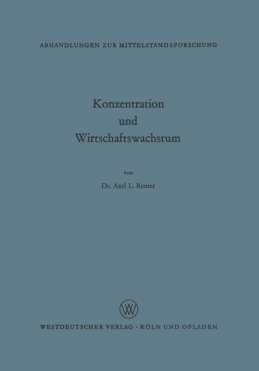 Produktbild: Konzentration und Wirtschaftswachstum