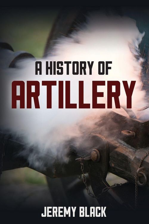 Produktbild: History of Artillery