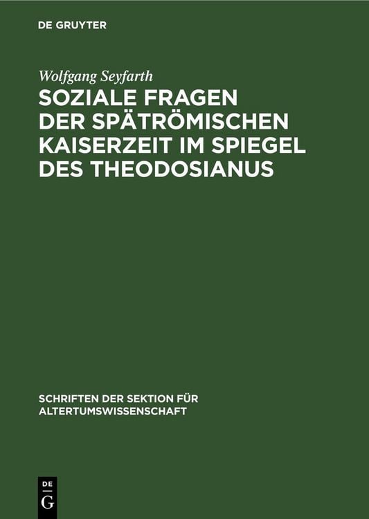 Produktbild: Soziale Fragen der Sp&auml;tr&ouml;mischen Kaiserzeit im Spiegel des Theodosianus