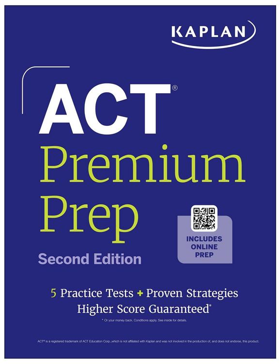 Produktbild: ACT Premium Prep, Second Edition (2026-2027): Includes 5 Full Length Practice Tests, 100s of Practice Questions + 1 Year Access to Online Quizzes and Video Instruction (Kaplan Test Prep)