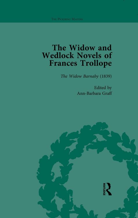 Produktbild: The Widow and Wedlock Novels of Frances Trollope Vol 1