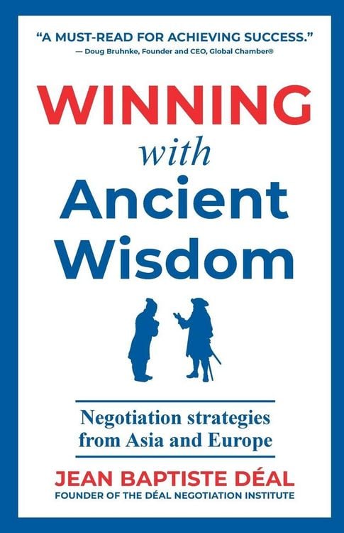 Produktbild: Winning With Ancient Wisdom Negotiation Strategies From Asia and Europe