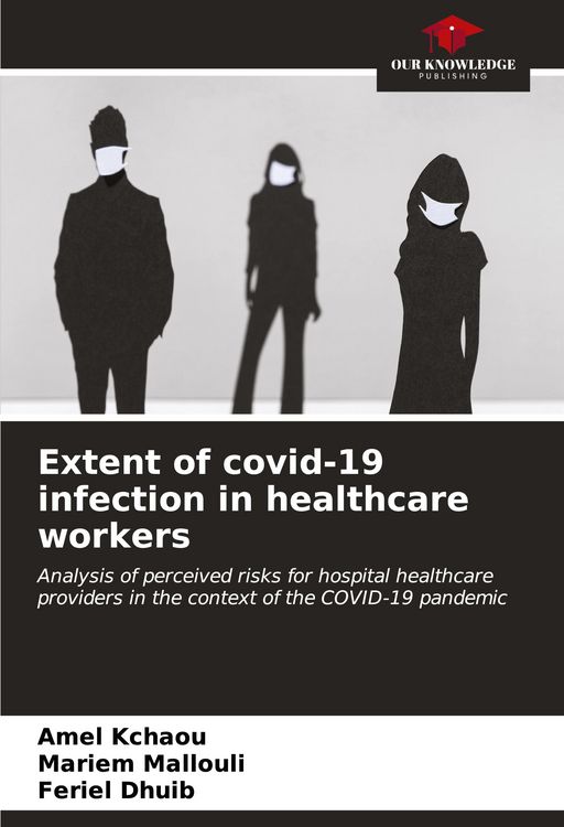 Produktbild: Extent of covid-19 infection in healthcare workers