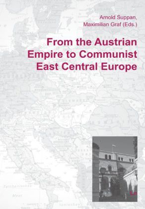 Produktbild: From the Austrian Empire to Communist East Central Europe