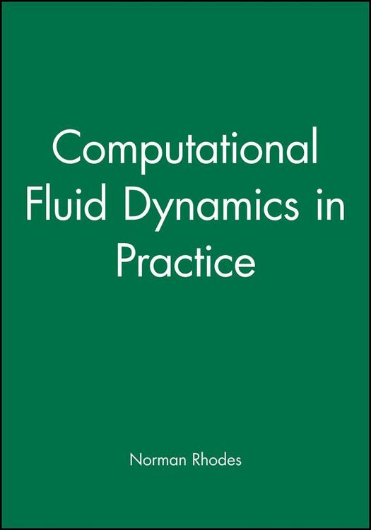 Produktbild: Computational Fluid Dynamics in Practice