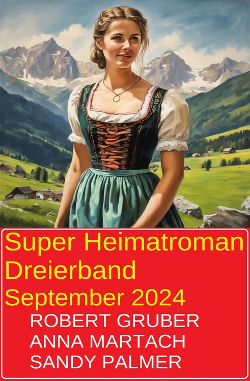 Produktbild: Super Heimatroman Dreierband September 2024