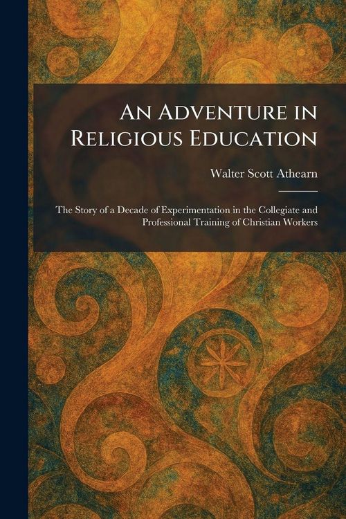 Produktbild: An Adventure in Religious Education
