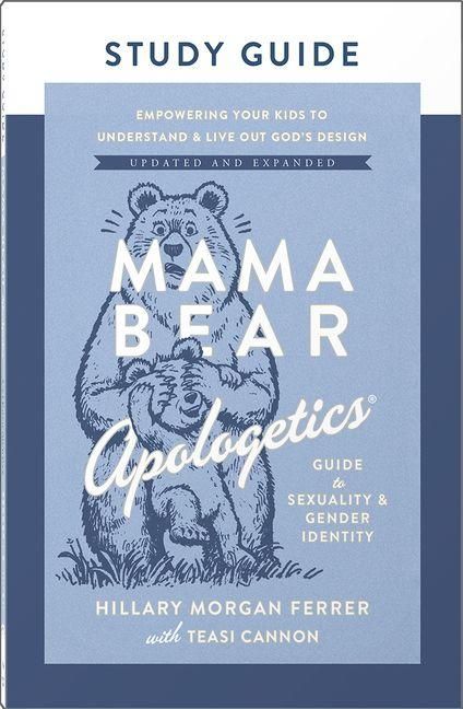 Produktbild: Mama Bear Apologetics Guide to Sexuality and Gender Identity Study Guide