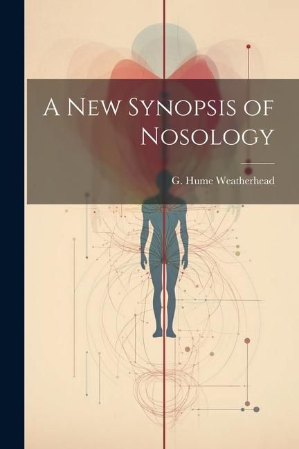 Produktbild: A New Synopsis of Nosology
