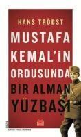 Produktbild: Mustafa Kemalin Ordusunda Bir Alman Y&uuml;zbasi