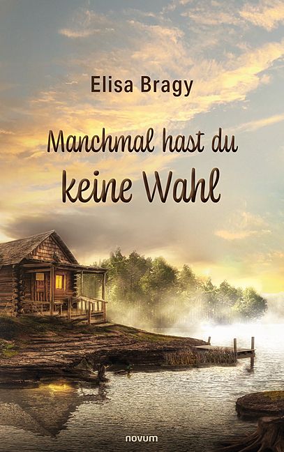 Produktbild: Manchmal hast du keine Wahl