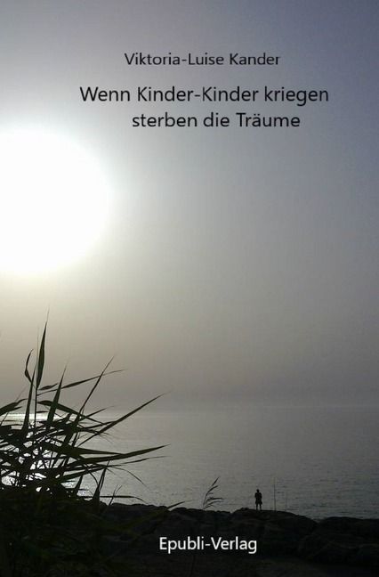 Produktbild: Wenn Kinder-Kinder kriegen sterben die Tr&auml;ume