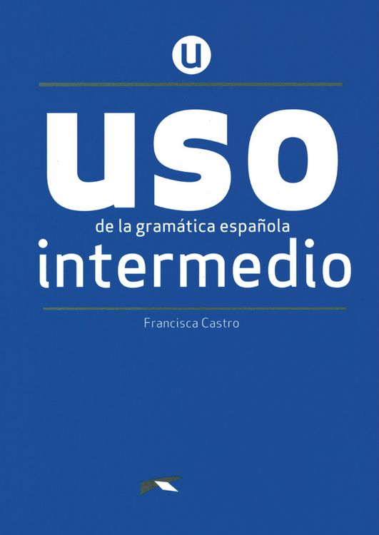 Produktbild: USO de la gramática española - Neubearbeitung - Intermedio
