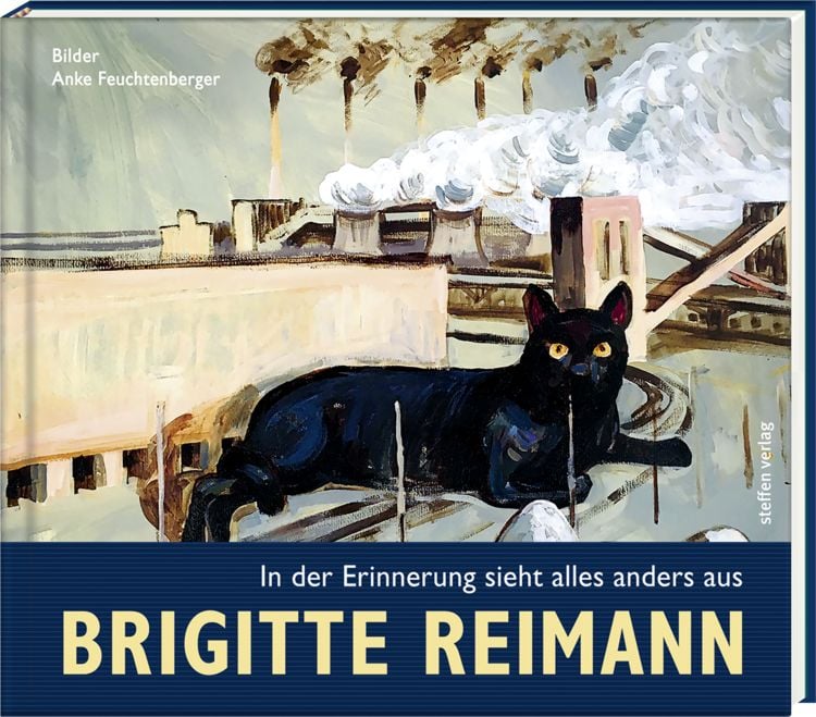 Produktbild: Brigitte Reimann - In der Erinnerung sieht alles anders aus
