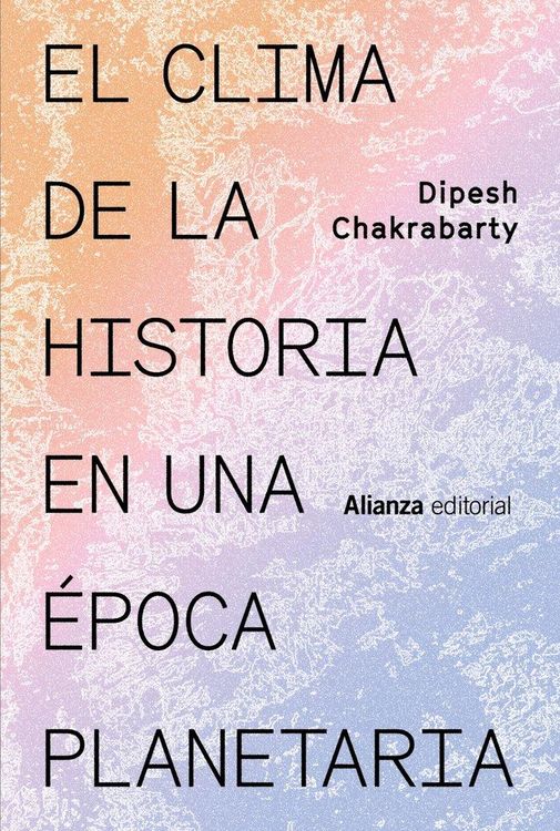 Produktbild: El clima de la historia en una &eacute;poca planetaria
