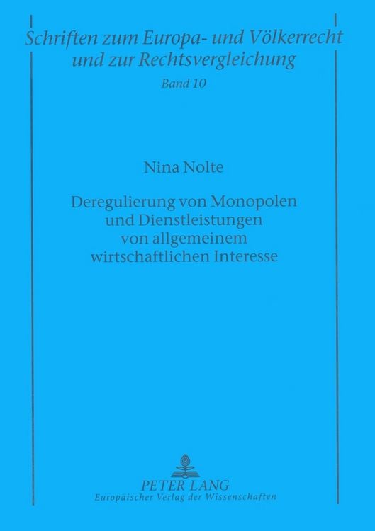 Produktbild: Deregulierung von Monopolen und Dienstleistungen von allgemeinem wirtschaftlichen Interesse