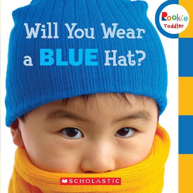 Produktbild: Will You Wear a Blue Hat? (Rookie Toddler)