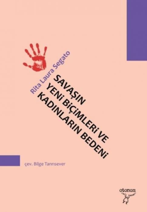 Produktbild: Savasin Yeni Bicimleri ve Kadinlarin Bedeni