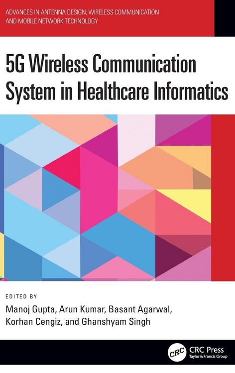 Produktbild: 5G Wireless Communication System in Healthcare Informatics