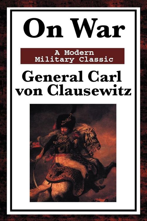 Produktbild: On War - The Classic Study of Military Strategy and Warfare