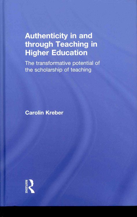 Produktbild: Authenticity in and Through Teaching in Higher Education